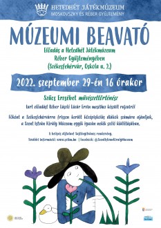 Múzeumi beavató - szeptember 29-én a Hetedhét Játékmúzeumban